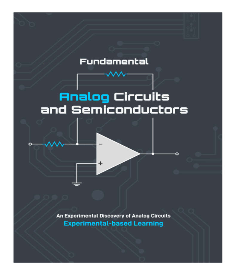 Fundamental Analog Circuits & Semiconductors Tutorial Book - EIM Technology (EVO-IN-MOTION Technology Ltd.)